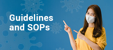 Covid-19: Guidelines & SOPs